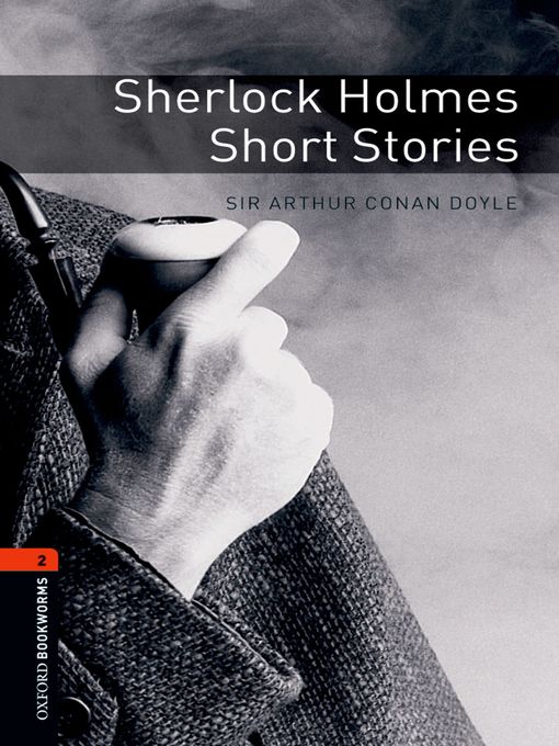 Title details for Sherlock Holmes Short Stories by Arthur Doyle - Available